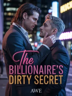 THE BILLIONAIRE'S DIRTY SECRET