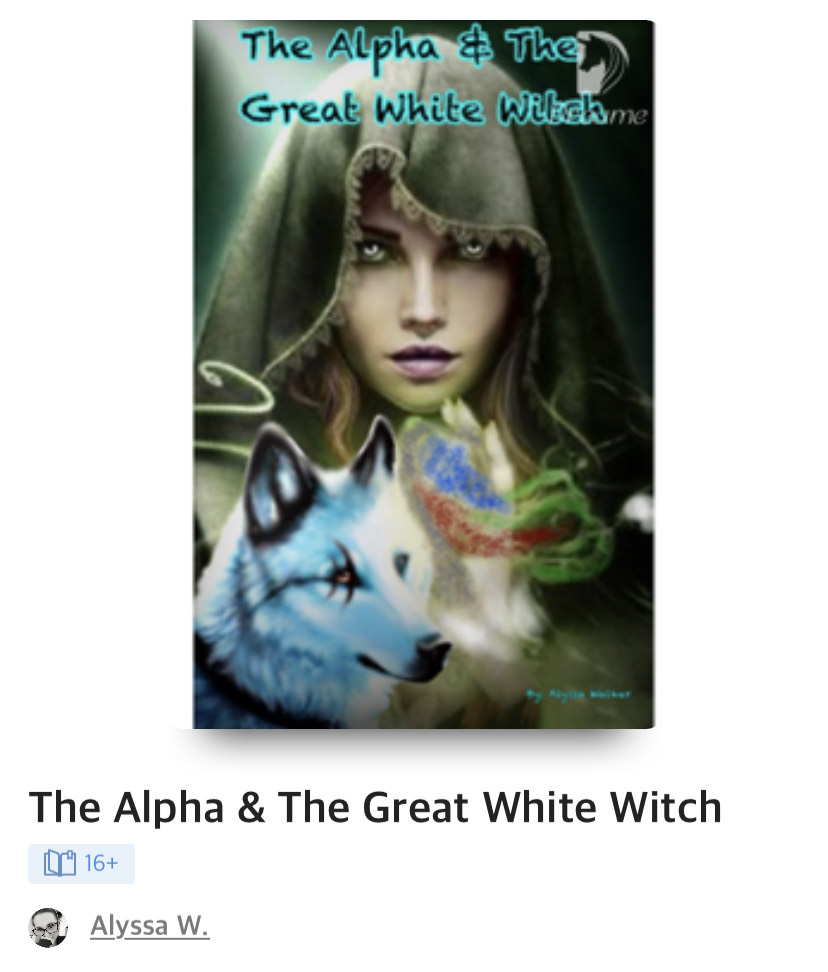 The White Witch & The Alpha Book 1