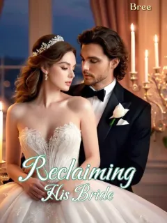 Reclaiming His Bride