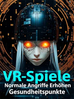 VR-Spiele: Normale Angriffe Erhöhen Gesundheitspunkte