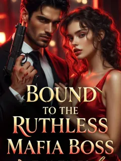 Bound To The Ruthless Mafia Boss
