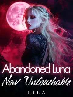 Abandoned Luna: Now Untouchable