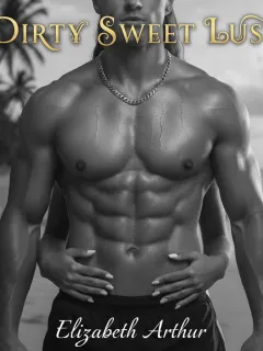 Dirty Sweet Lust