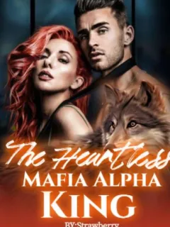 The heartless mafia alpha king