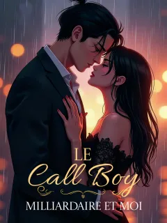 Le Call Boy Milliardaire et moi