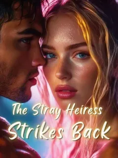 The Stray Heiress Strikes Back