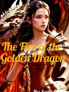 The Fire of the Golden Dragon