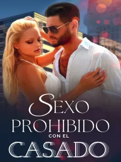 Sexo prohibido con el casado