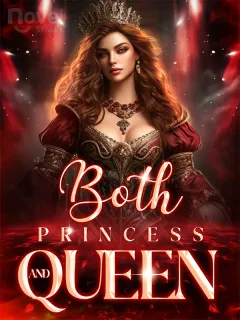Both Princess and Queen