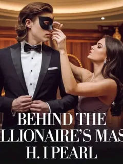 Behind the Billonaire's Mask