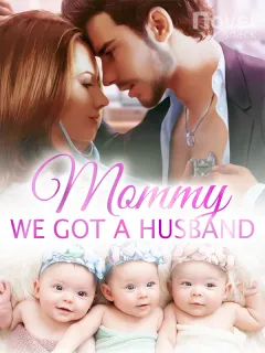 Mommy, We Got a Husband