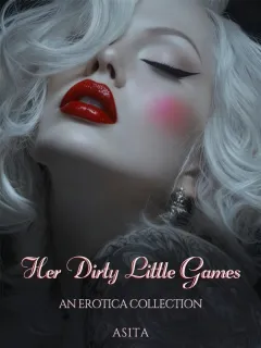 Her Dirty Little Games