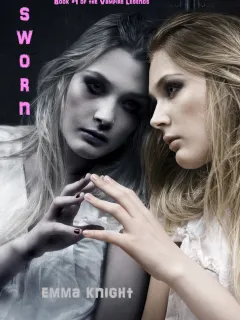 Sworn (Book #1 of the Vampire Legends)