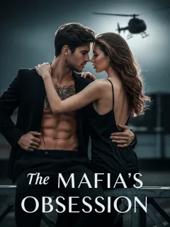 The Mafia's Obsession