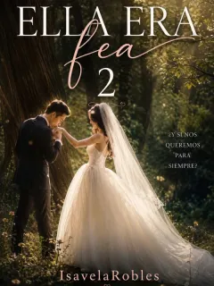 Ella era fea 2