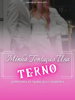 Minha tentação usa terno