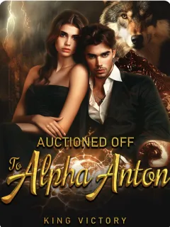 Auctioned Off To Alpha Anton