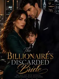 The Billionaire’s Discarded Bride