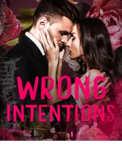 Wrong Intentions