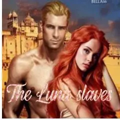 The Luna slaves.