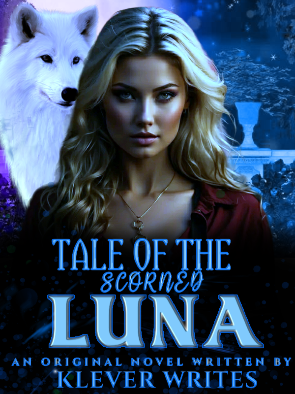 Tale of the Scorned Luna 