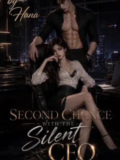 SECOND CHANCE WITH THE Silent CEO