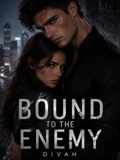 Bound to the enemy