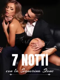 7 Notti con la Signorina Stone
