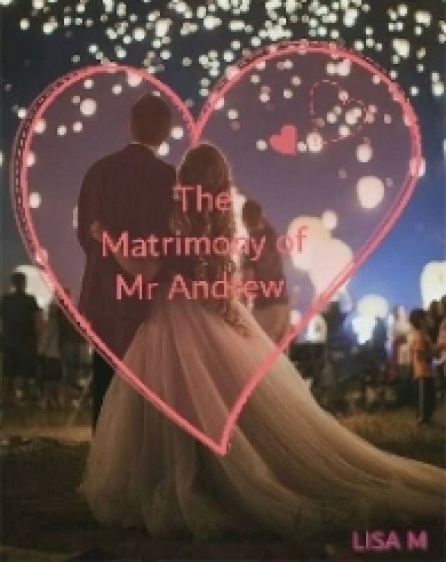 The matrimony of Mr Andrew