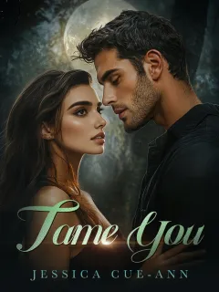 Tame You