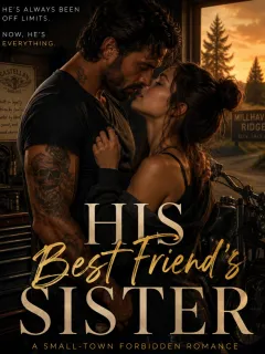 His Best Friend's Sister