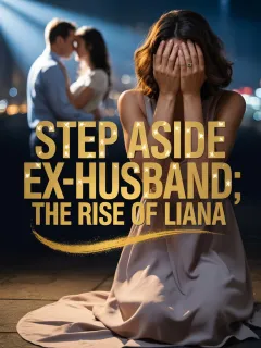 STEP ASIDE EX- HUSBAND: The rise of Liana.