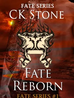 Fate Reborn: Fate Series #1