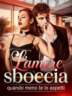 L'amore sboccia quando meno te lo aspetti