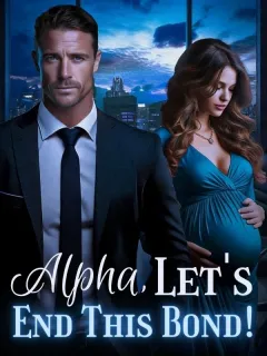 Alpha, Let's End This Bond!