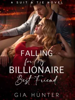 Falling for My Billionaire Best Friend