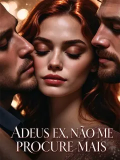 ADEUS EX, NÃO ME PROCURE MAIS