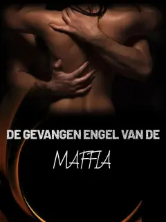 DE GEVANGEN ENGEL VAN DE MAFFIA