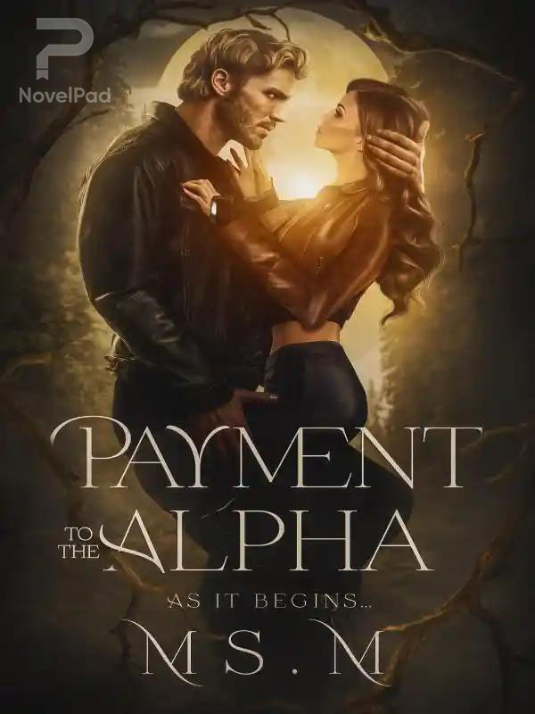 Payment To the Alpha