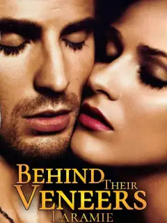 Behind Their Veneers