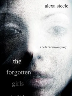 The Forgotten Girls (Book #1 in The Suburban Murder Series)