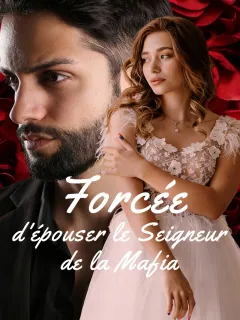 Forcée d'épouser le Seigneur de la Mafia