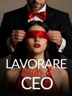 Lavorare sotto il CEO