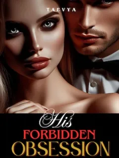 His Forbidden Obsession