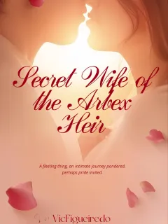 Secret Wife Of The Arbex Heir