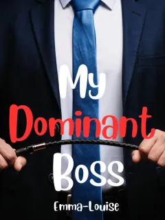 My Dominant Boss