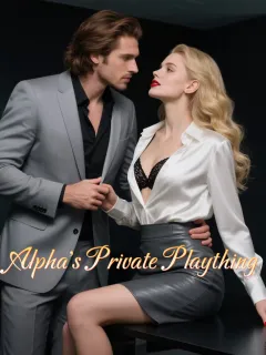 Alpha's Private Plaything