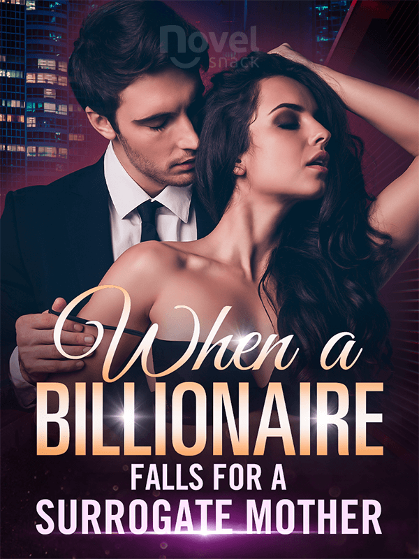 When a Billionaire Falls for a Surrogate Mother