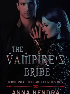 The Vampire's Bride (The Dark Council Series Book 1)