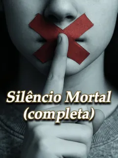 Silêncio Mortal (completa)